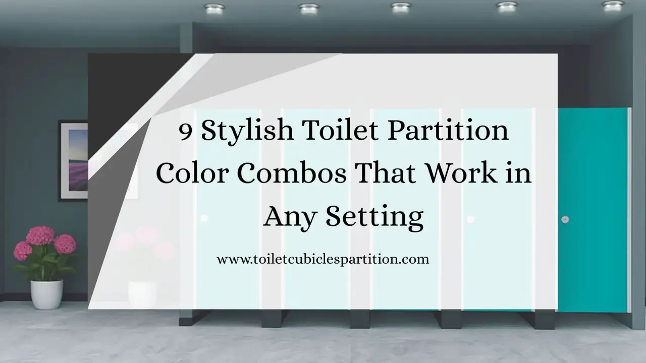 Toilet Cubicles Partition