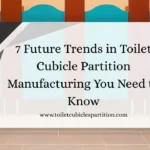 Toilet Cubicles Partitions Manufacturer