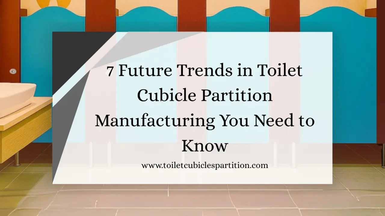 Toilet Cubicles Partitions Manufacturer