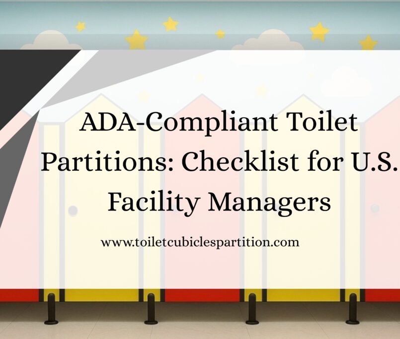 ADA-Compliant Toilet Partitions