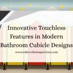 Touchless Features in Modern Bathroom Cubicle Designs