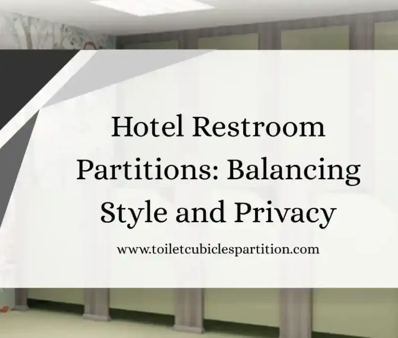 Toilet Cubicle Partition